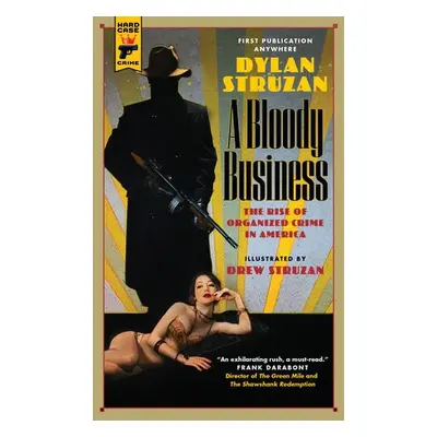 Bloody Business - Struzan, Dylan