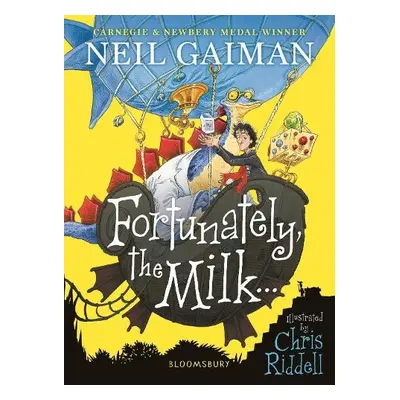 Fortunately, the Milk . . . - Gaiman, Neil