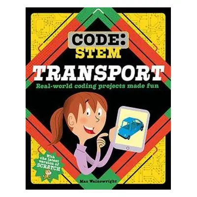 Code: STEM: Transport - Wainewright, Max