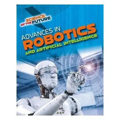 Advances in Robotics and Artificial Intelligence - Jackson, Tom