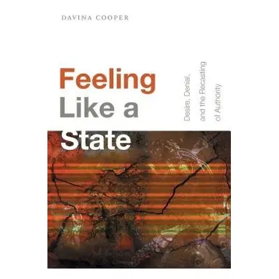 Feeling Like a State - Cooper, Davina