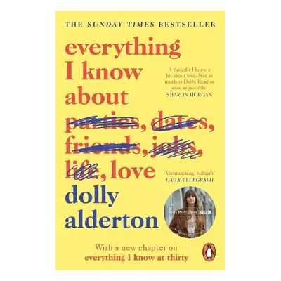 Everything I Know About Love - Alderton, Dolly