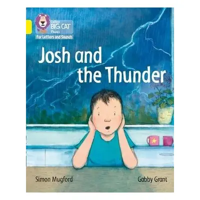 Josh and the Thunder - Mugford, Simon