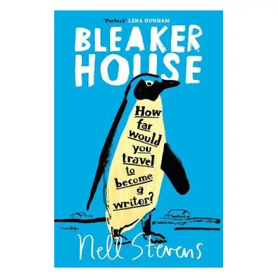 Bleaker House - Stevens, Nell