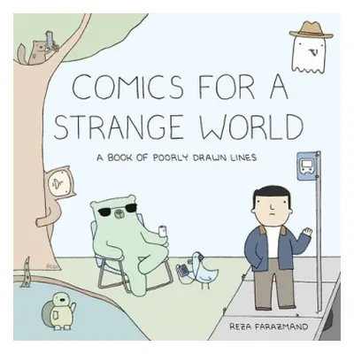 Comics for a Strange World - Farazmand, Reza