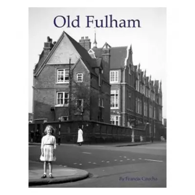 Old Fulham - Czucha, Francis