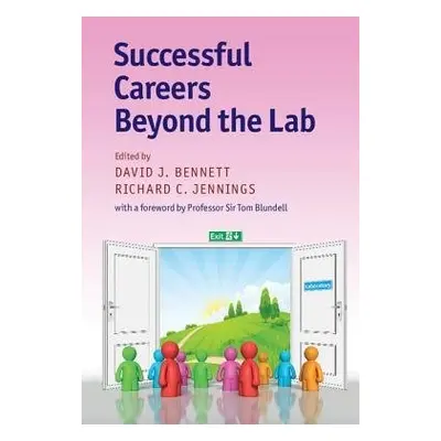 Successful Careers beyond the Lab