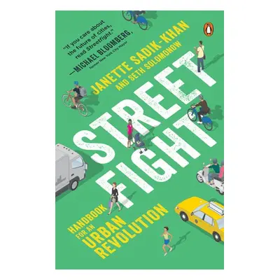 Streetfight - Sadik-Khan, Janette