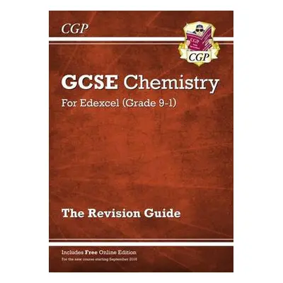 New GCSE Chemistry Edexcel Revision Guide includes Online Edition, Videos a Quizzes - CGP Books