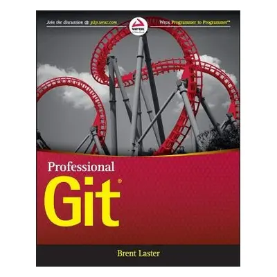 Professional Git - Laster, Brent