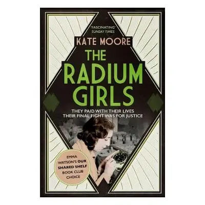 Radium Girls - Moore, Kate