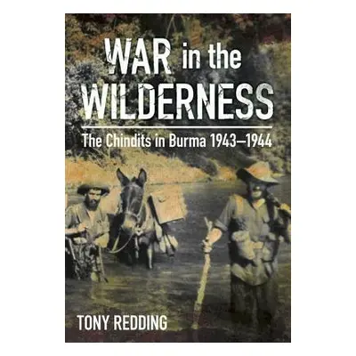 War in the Wilderness - Redding, Tony