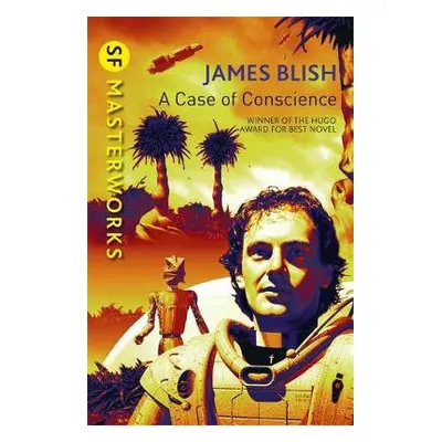 Case Of Conscience - Blish, James