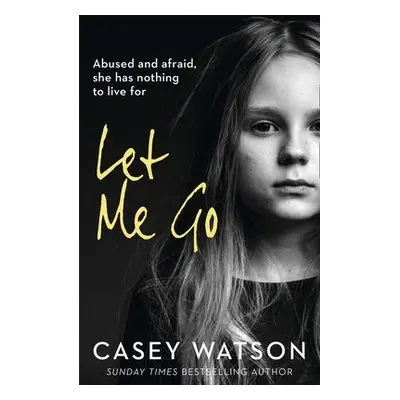 Let Me Go - Watson, Casey