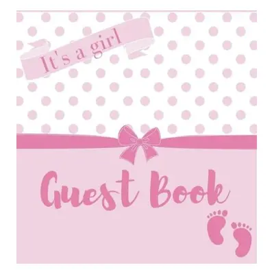 It's a girl, baby shower guest book (Hardback) - Bell, Lulu and