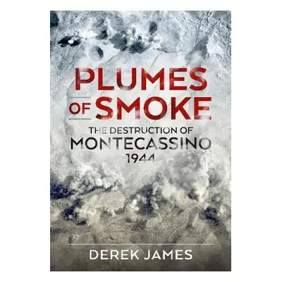 Plumes of Smoke - James, Derek