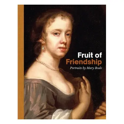 Fruits of Friendship - Mould, Philip a Vallucci, Valeria a Barber, Tabitha a Draper, Helen