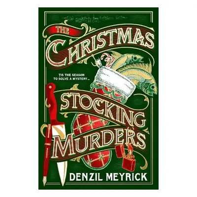 Christmas Stocking Murders - Meyrick, Denzil