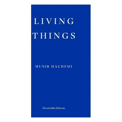 Living Things - Hachemi, Munir