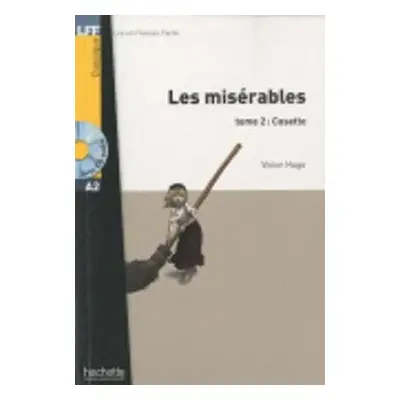 Les Miserables tome 2: Cosette + audio download - LFF A2 - Hugo, Victor