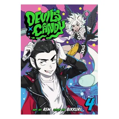 Devil's Candy, Vol. 4 - Rem a Bikkuri