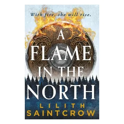 A Flame in the North - Saintcrow, Lilith