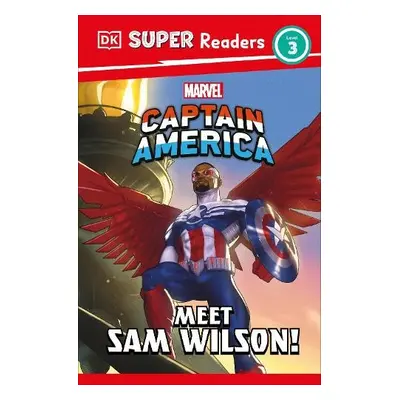 DK Super Readers Level 3 Marvel Captain America Meet Sam Wilson! - DK