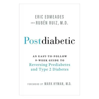 Postdiabetic - Edmeades, Eric