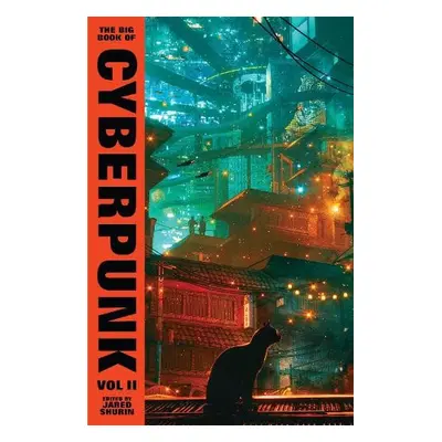 Big Book of Cyberpunk Vol. 2 - Various