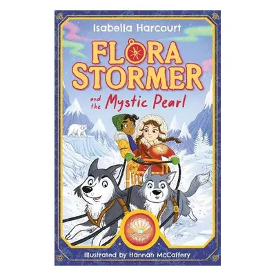 Flora Stormer and the Mystic Pearl - Harcourt, Isabella