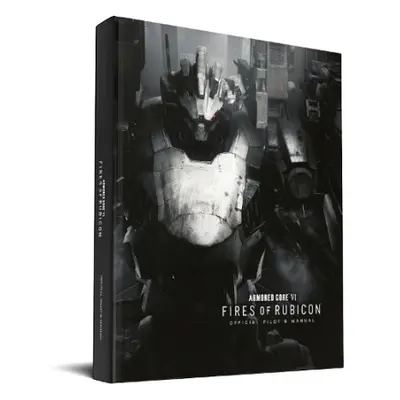 Armored Core VI Pilot's Manual (Official Game Guide) - Future Press