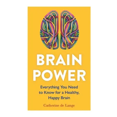 Brain Power - Lange, Catherine de