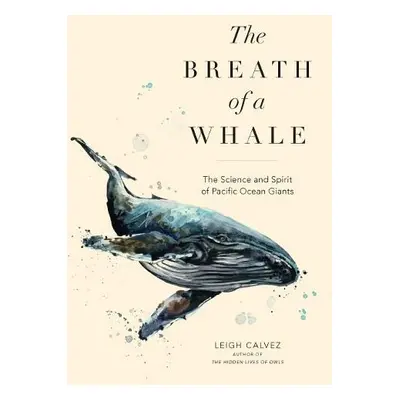 Breath of a Whale - Calvez, Leigh