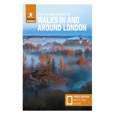 Rough Guide to Walks in a Around London (Travel Guide with Free eBook) - Guides, Rough