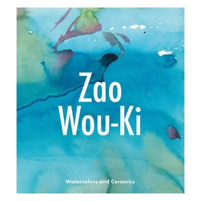 Zao Wou-KI - Chazal, Gilles