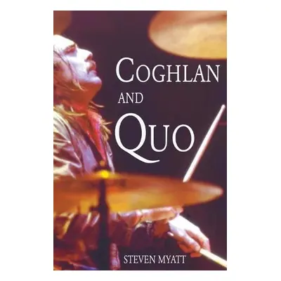 Coghlan a Quo - Myatt, Steven