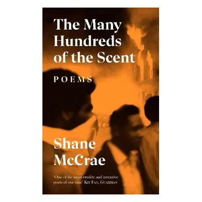 Many Hundreds of the Scent - McCrae, Shane