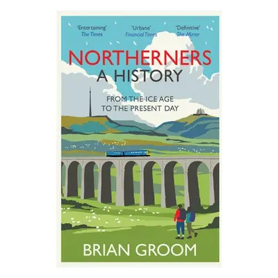 Northerners - Groom, Brian