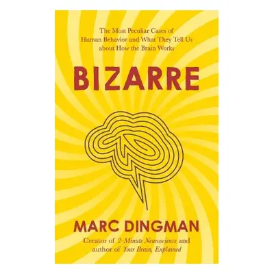 Bizarre - Dingman, Marc