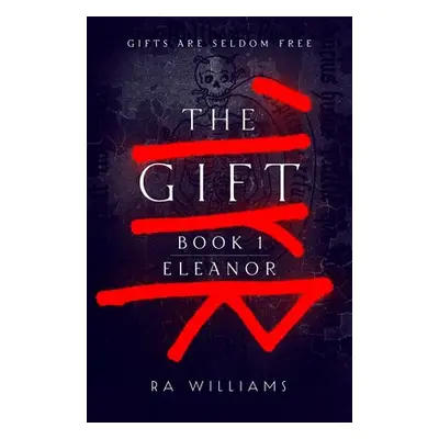 Gift Book 1: Eleanor - Williams, RA