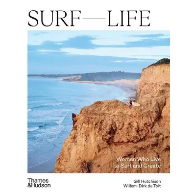 Surf Life - Hutchinson, Gill