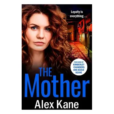 Mother - Kane, Alex