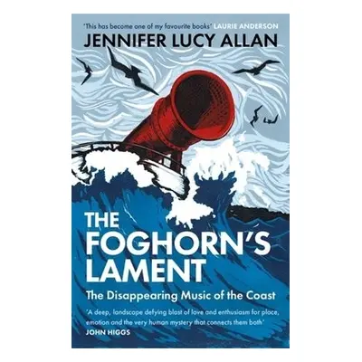 Foghorn's Lament - Allan, Jennifer Lucy