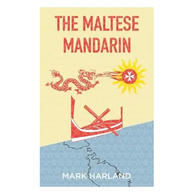 Maltese Mandarin - Harland, Mark