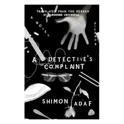 Detective's Complaint - Adaf, Shimon