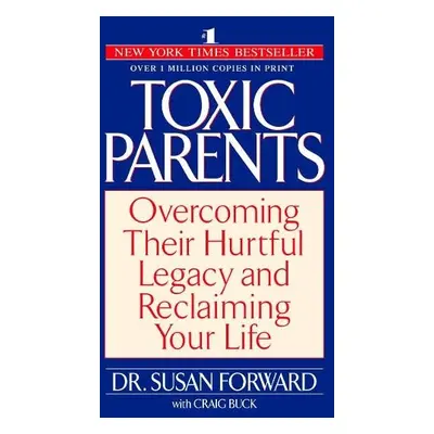 Toxic Parents - Forward, Susan