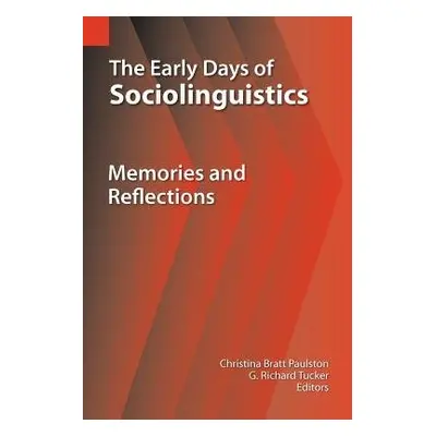 Early Days of Sociolinguistics