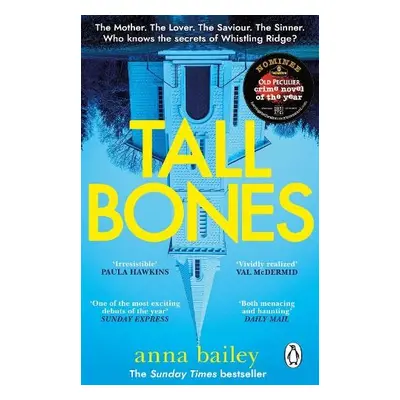 Tall Bones - Bailey, Anna