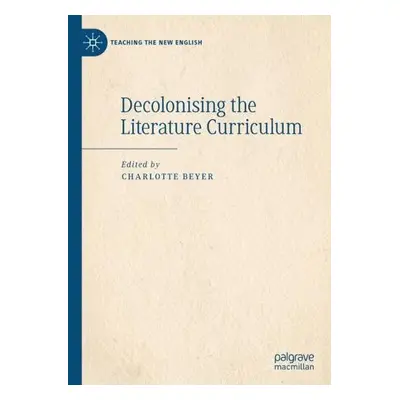 Decolonising the Literature Curriculum