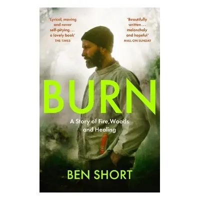 Burn - Short, Ben